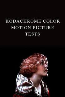 Kodachrome Color Motion Picture Tests - Poster / Capa / Cartaz - Oficial 1