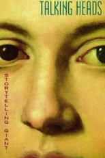Talking Heads: Storytelling Giant (Talking Heads: Storytelling Giant)