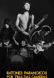 Ratones Paranoicos: Por Trás das Câmeras (Rocanrol Cowboys)