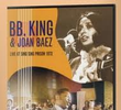 B. B. King e Joan Baez Sing Sing Concert