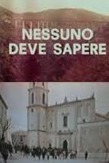 Nessuno deve sapere (Nessuno deve sapere)