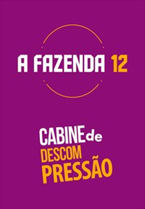 Cabine de Descompressão - A Fazenda 12 (Cabine de Descompressão - A Fazenda 12)