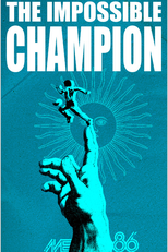 O Campeão Impossível (El Campeón Imposible)