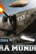 Primeira Guerra Mundial - Nostalgia História (Primeira Guerra Mundial - Nostalgia História)