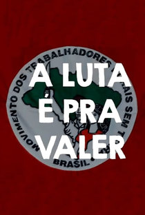 A Luta É Pra Valer - Poster / Capa / Cartaz - Oficial 2