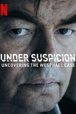 Sob Suspeita: O Caso Wesphael (1ª Temporada) (Soupçons : les dessous de l'affaire Wesphael (Season 1))