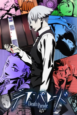 Death Parade (デス・パレード)