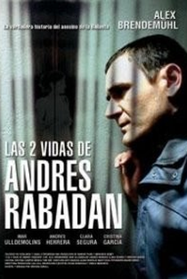 As Duas Vidas de Andrés Rabadán - Poster / Capa / Cartaz - Oficial 1