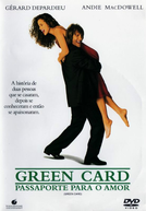 Green Card - Passaporte para o Amor (Green Card)