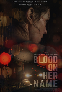 Blood On Her Name - Poster / Capa / Cartaz - Oficial 1