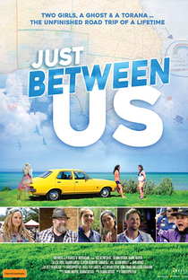 Just Between Us - Poster / Capa / Cartaz - Oficial 1