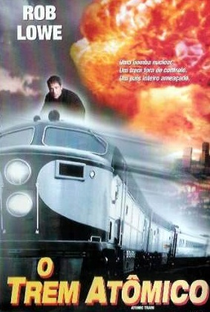 O Trem Atômico - Poster / Capa / Cartaz - Oficial 2