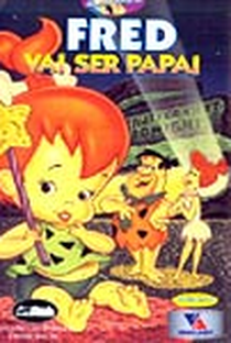 Fred Vai Ser Papai - Poster / Capa / Cartaz - Oficial 2
