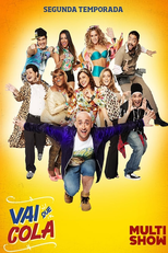 Vai Que Cola (2ª Temporada) (Vai Que Cola (2ª Temporada))