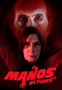 Manos Returns (Manos Returns)