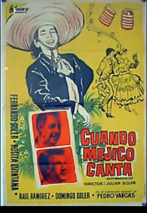 Cuando México canta (Cuando Mexico canta)