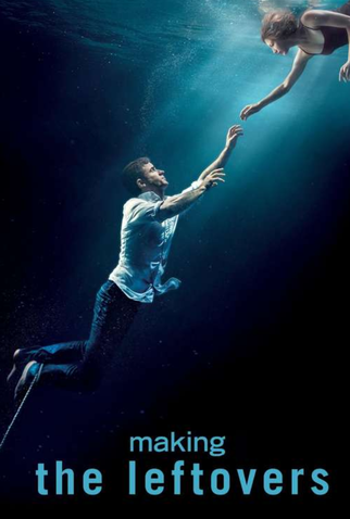 Poster 1 de Curta Making The Letfovers (2014)