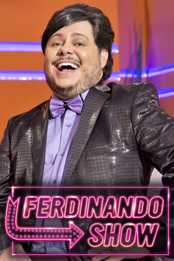 Poster de TV Ferdinando Show (1ª Temporada) (2015)