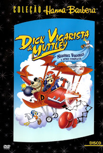 Dick Vigarista & Muttley: Máquinas Voadoras - Poster / Capa / Cartaz - Oficial 4