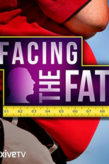Facing the Fat (Facing The Fat)