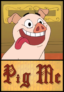 Pig Me (Pig Me)