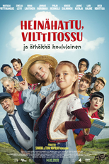 Heinähattu, Vilttitossu ja ärhäkkä koululainen (Heinähattu, Vilttitossu ja ärhäkkä koululainen)