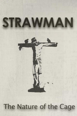 Strawman - The Nature of the Cage (Strawman - The Nature of the Cage)