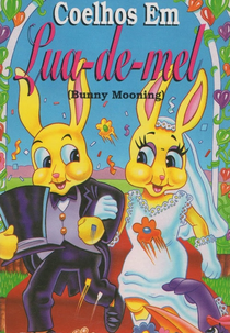 Coelhos em Lua-de-Mel (Bunny Mooning)