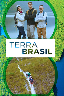 Terra Brasil (1ª TEMPORADA) - Poster / Capa / Cartaz - Oficial 1