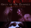 Orgy of the Damned