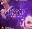 Depois da Meia Noite
