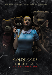 Goldilocks and the Three Bears: Death and Porridge (Goldilocks and the Three Bears: Death and Porridge)