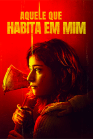 Poster 2 de Filme Aquele Que Habita em Mim (2022)