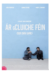 Our Own Game (Ár gCluiche Féin)