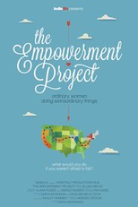 The Empowerment Project: Ordinary Women Doing Extraordinary Things (The Empowerment Project: Ordinary Women Doing Extraordinary Things)