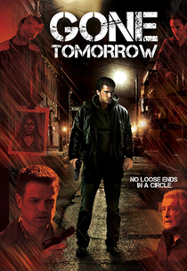 Gone Tomorrow (Gone Tomorrow)