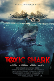 Tubarão Tóxico - Poster / Capa / Cartaz - Oficial 1