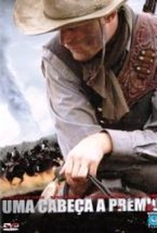 Poster 1 de Filme Uma Cabeça A Prêmio (2006)