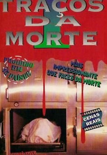 Traços da Morte (Traces of Death)