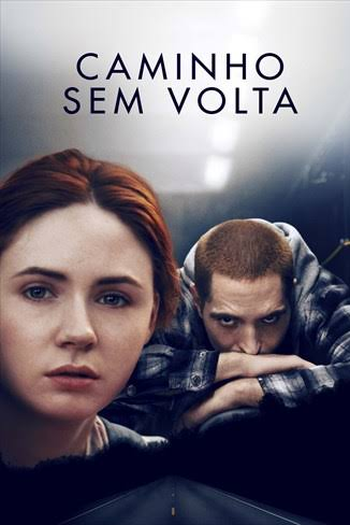  de Filme Caminho Sem Volta (2018)