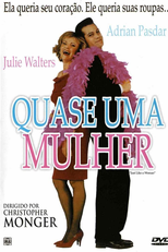 Quase Uma Mulher (Just Like Woman)
