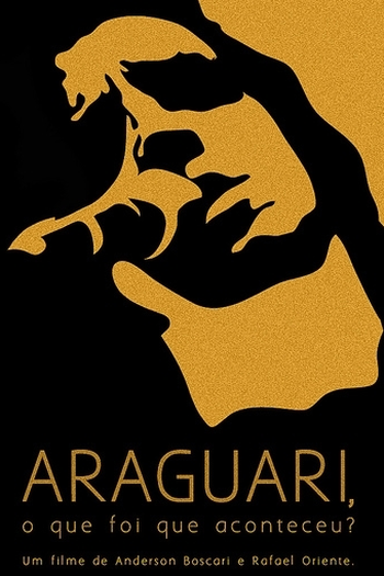 Poster de Curta Araguari, O Que Foi Que Aconteceu? (2011)