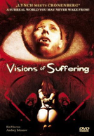 Visions of Suffering (Visions of Suffering)