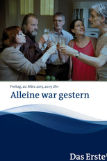 Alleine war gestern (Alleine war gestern)