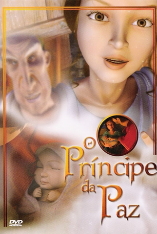 Poster 1 de Curta O Príncipe da Paz (2003)