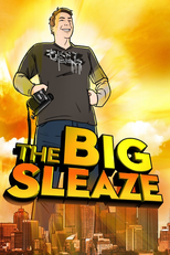 The Big Sleaze (The Big Sleaze)