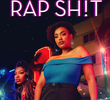 Rap Sh!t