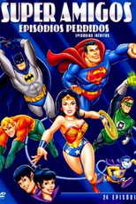 Super Amigos - 7ª Temporada (Episódios Perdidos) (Super Friends: The Lost Episodes (Season 7))