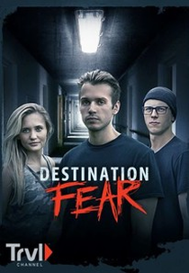 Destinos Aterrorizantes (Destination Fear)