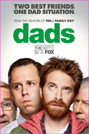 Poster de Série Dads (1ª Temporada) (2013)